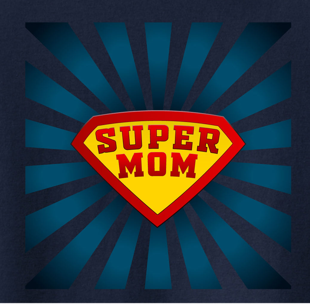 Super Mom T-Shirt